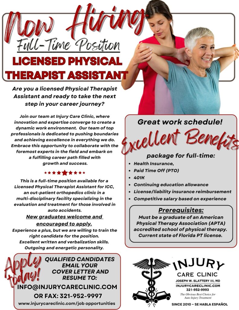 Now Hiring License Physical Therapy Assistant